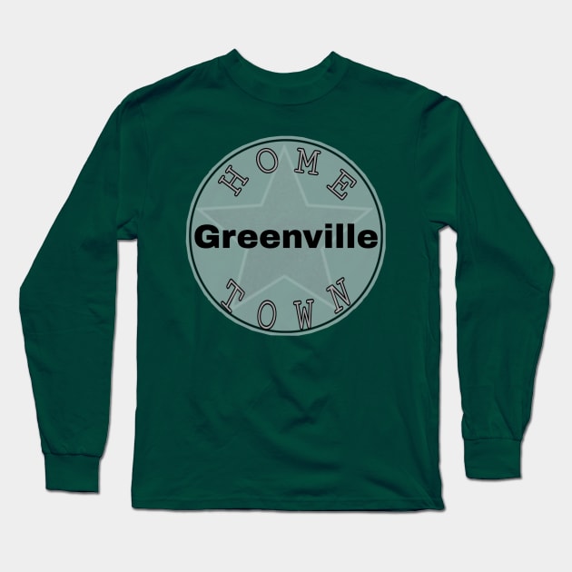 Hometown Greenville Long Sleeve T-Shirt by Hometown